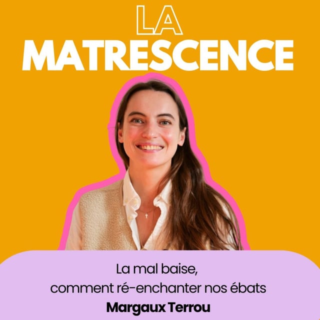 EP275 - La mal baise, comment ré-enchanter nos ébats, Margaux Terrou image