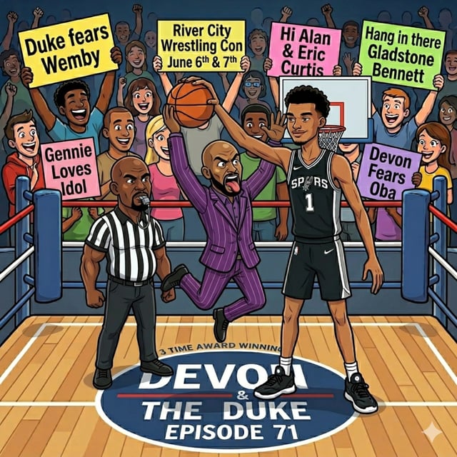 Can The Duke Dunk on Wemby? : Devon & The Duke Episode 71 image