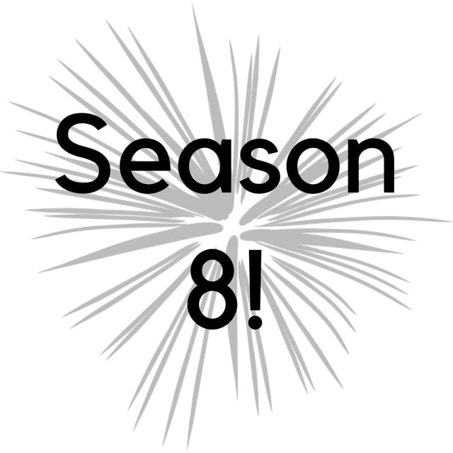 Season 8 Is Here! image