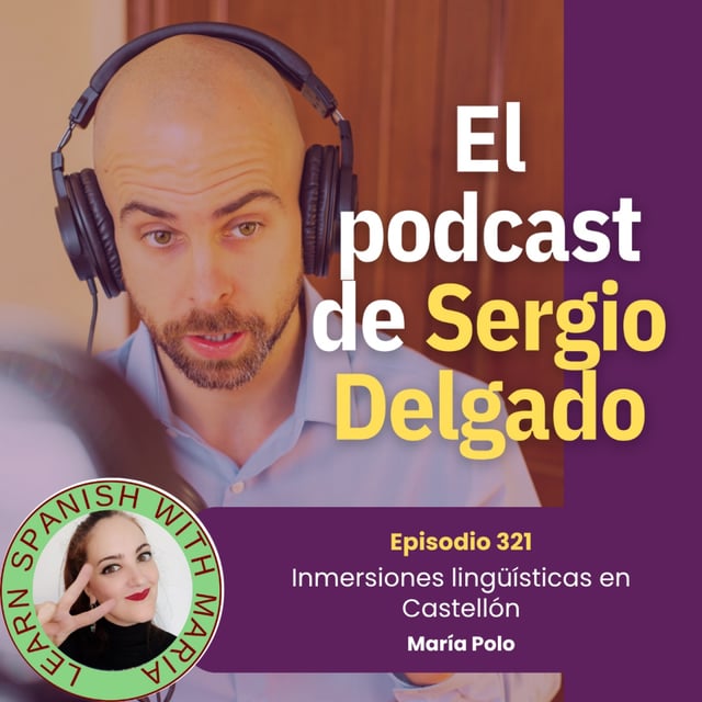321. Inmersiones lingüísticas en Castellón y aprender español cocinando - Entrevista a María de SpaniswithMaria image