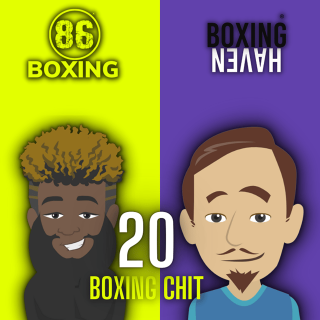 E52: Boxing Chit 20: Modern and History Talk w/ Random Acoustic Thoughts   image