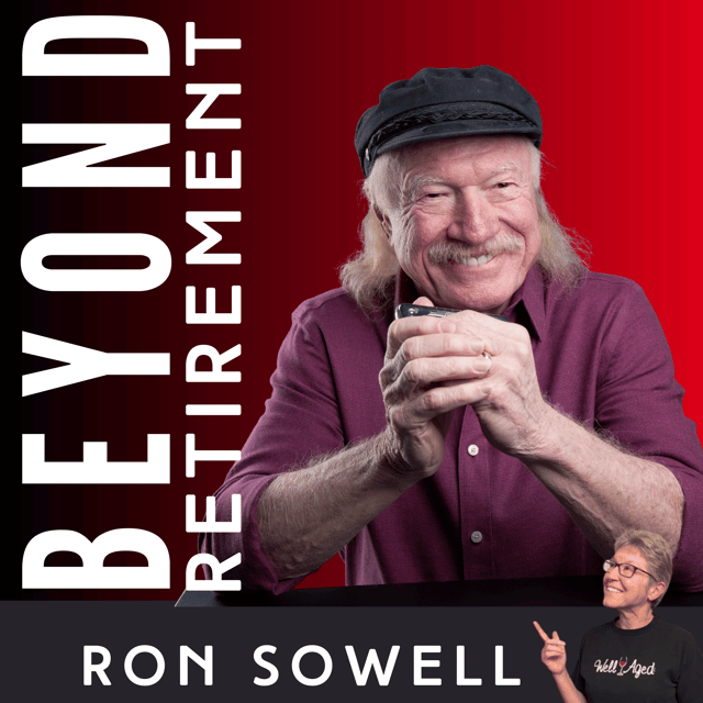 Don’t Retire from Life: Music, Rituals, and Joy - with Ron Sowell image