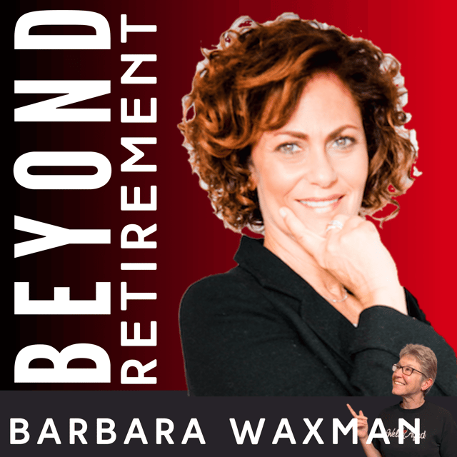 Preferment: Investing in Yourself in Retirement - with Barbara Waxman image