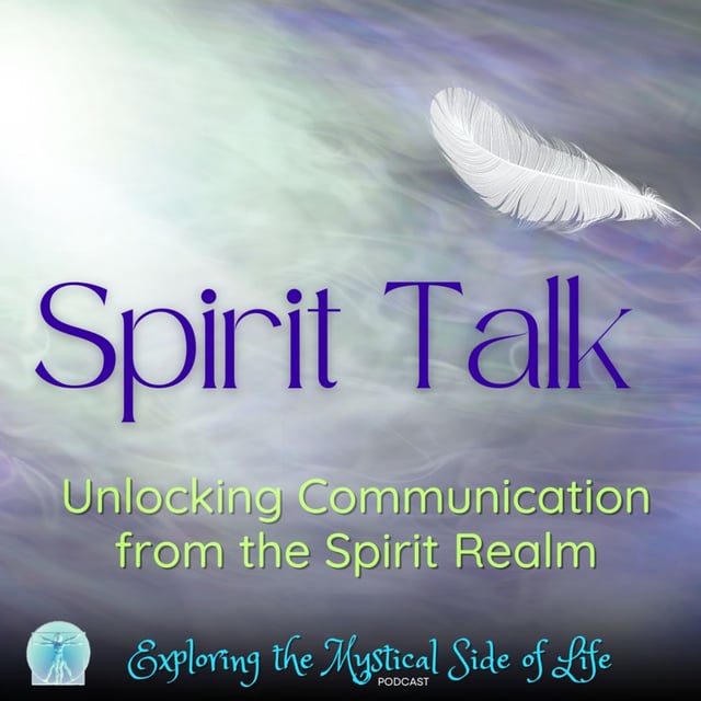 Spirit Talks: Unlocking Communication from the Spirit Realm  image