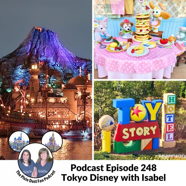 Podcast 248 - Tokyo Disney Trip Report With Isabel image