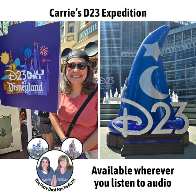 Podcast 237 – Carrie's D23 Expedition image