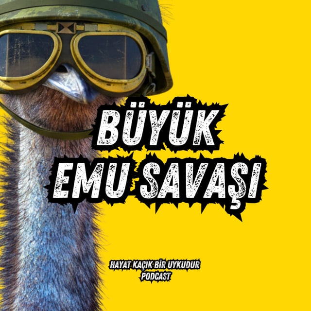 #358 Büyük Emu Savaşı (Avustralya'nın Akıl Tutulması) image