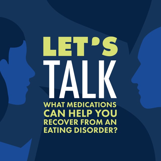 What medications can help you recover from an eating disorder? image