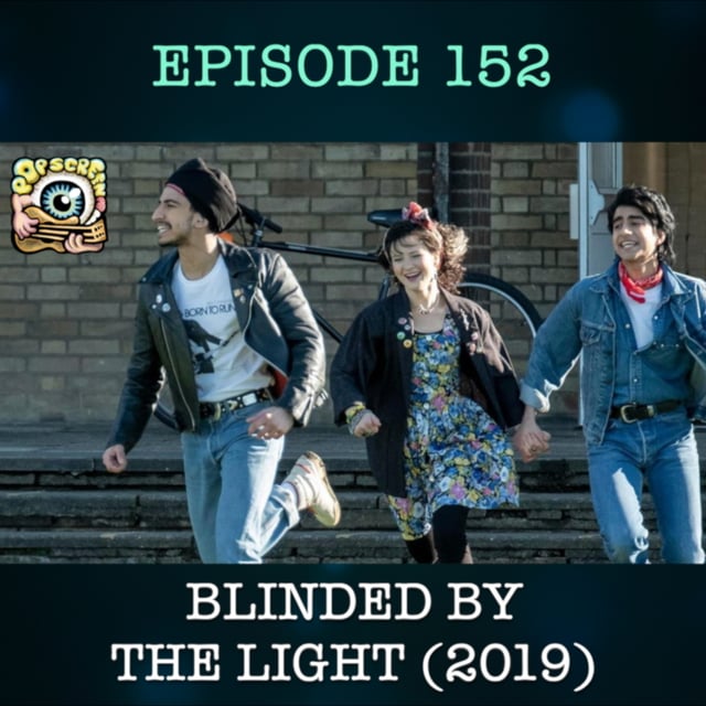 Bruce Springsteen in Blinded by the Light - Episode 152 image