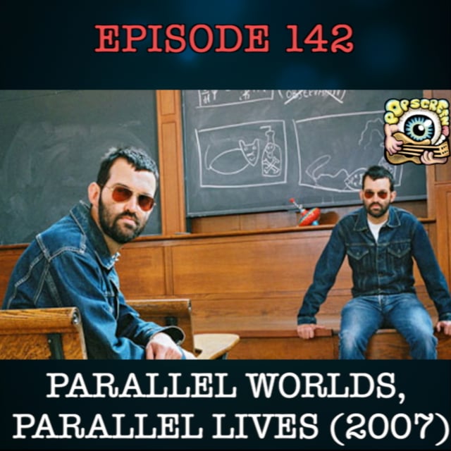 Eels in Parallel Worlds, Parallel Lives - Pop Screen Episode 142  image