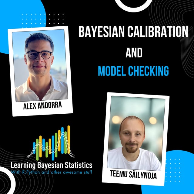 #135 Bayesian Calibration and Model Checking, with Teemu Säilynoja image