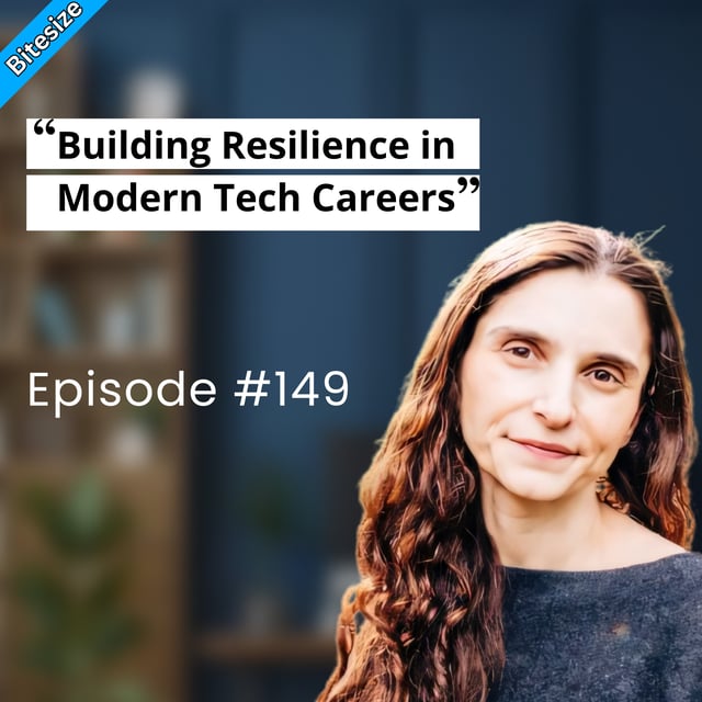 BITESIZE | Building Resilience in Modern Tech Careers image