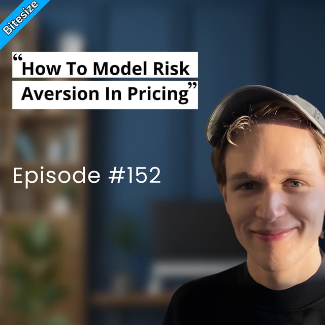 Bitesize | How To Model Risk Aversion In Pricing? image
