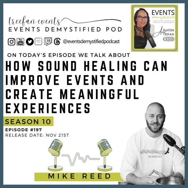 197: How Sound Healing Can Improve Events and Create Meaningful Experiences ft Mike Reed image