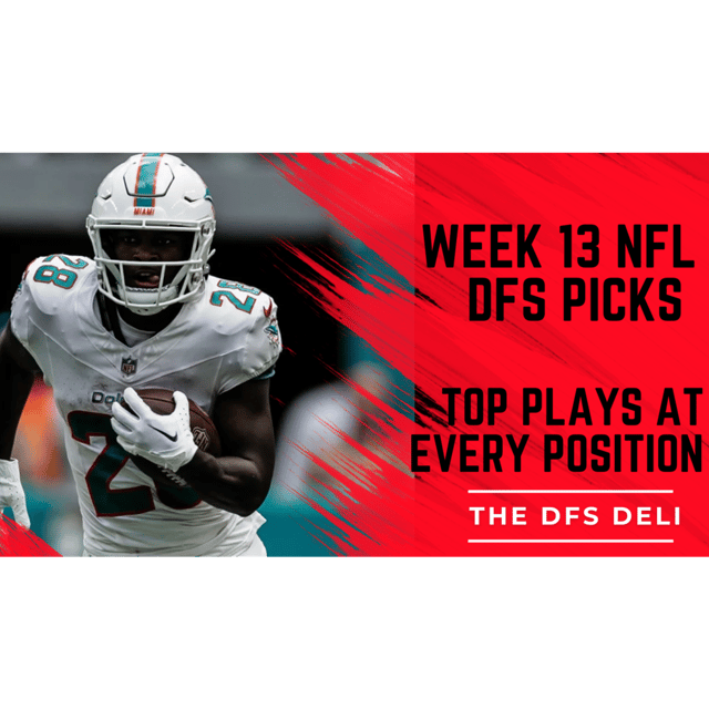 Week 13 NFL DFS Picks & Strategy | Top Plays, Sleepers & Stacks for DraftKings & FanDuel image