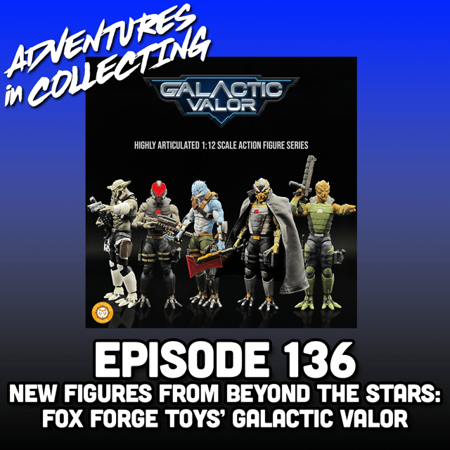 New Figures from Beyond the Stars: Fox Forge Toys' Galactic Valor image