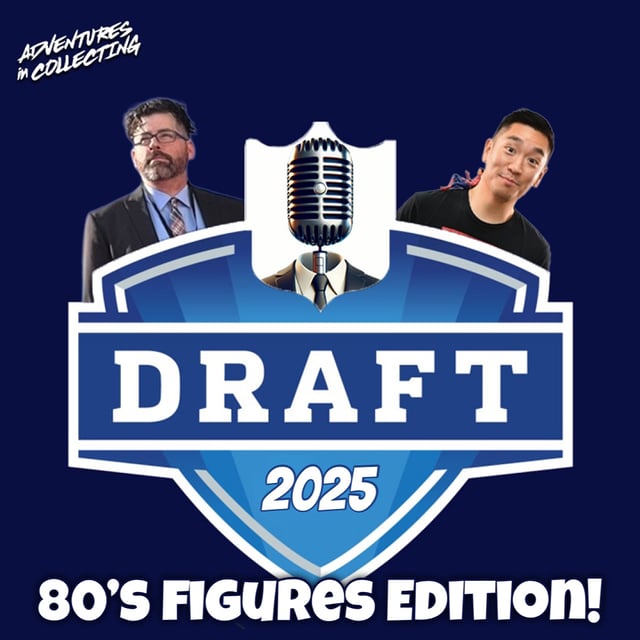 2025 Fantasy Toy Draft: 1980's Edition Featuring Ryan Ting and Jason Langston image
