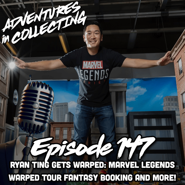 Ryan Ting Gets Warped: Marvel Legends, Warped Tour Fantasy Booking, and More! image