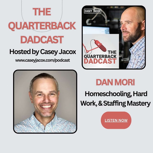 Homeschooling, Hard Work, and the Staffing Mastery Journey - Dan Mori image