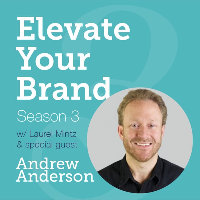 Elevate Your Brand Podcast with Andrew Anderson of Faculty Group by
