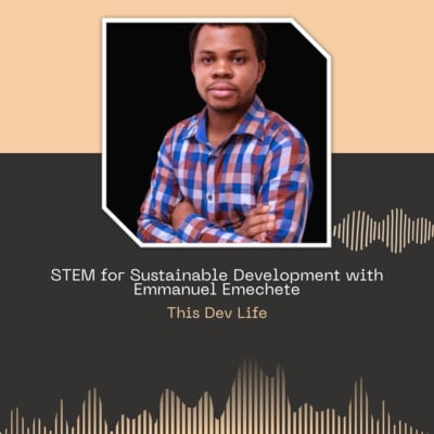 STEM for Sustainable Development with Emmanuel Emechete image