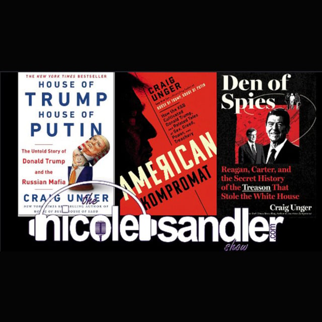 20250305 Craig Unger on Russian Asset Donald Trump - Nicole Sandler Show  image