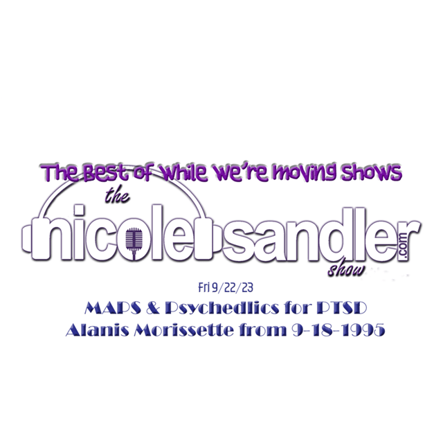 20230922 Nicole Sandler Moving Show #5- Psychedelics for Mental Health & Alanis Morissette image