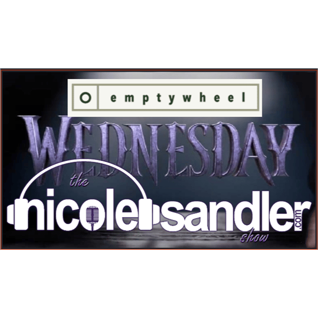 20230913 Nicole Sandler Show - Emptywheel Wednesday! image