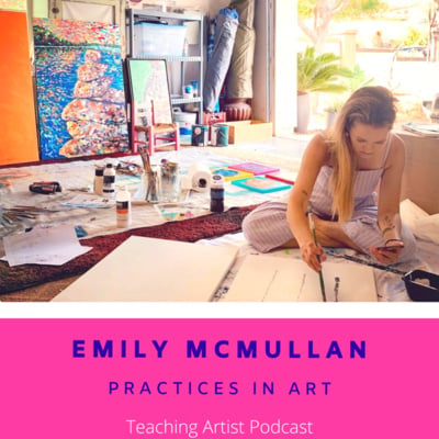 #96: Emily McMullan: Practices in Art image