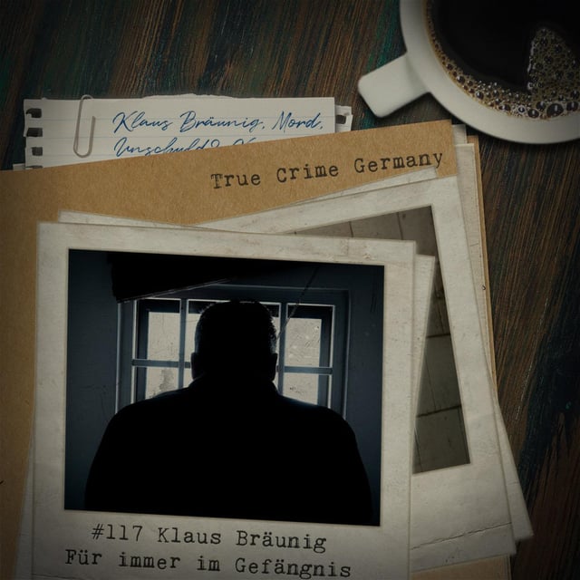 #117 Klaus Bräunig - Für immer im Gefängnis image