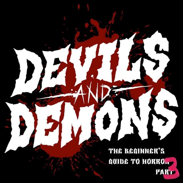 395 The Beginner's Guide to Horror Part 3 image