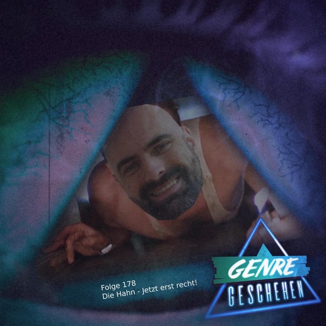 Folge 178 - Die Hahn: Jetzt erst recht! (Genre-Quiz #7) image