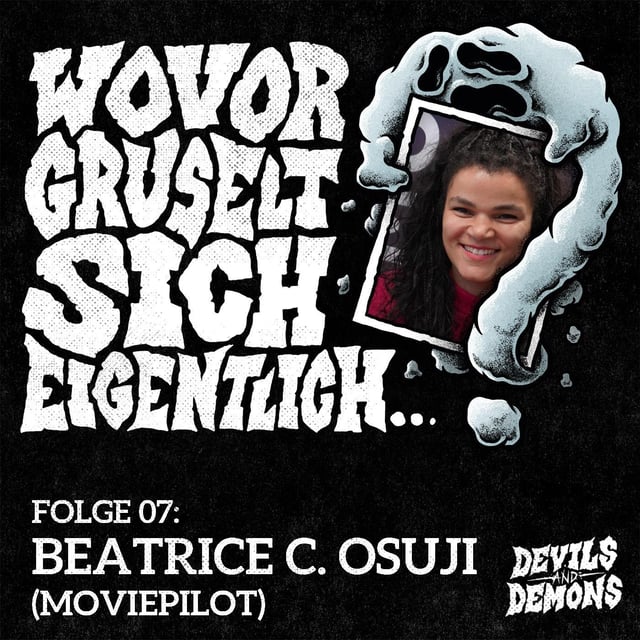 Wovor gruselt sich eigentlich...? #7 Beatrice "Bea" C. Osuji (Moviepilot) image