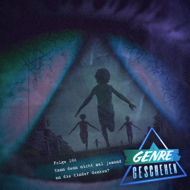 Folge 186 - Kann denn nicht mal jemand an die Kinder denken? (Weapons, War of The Worlds, Marco) image
