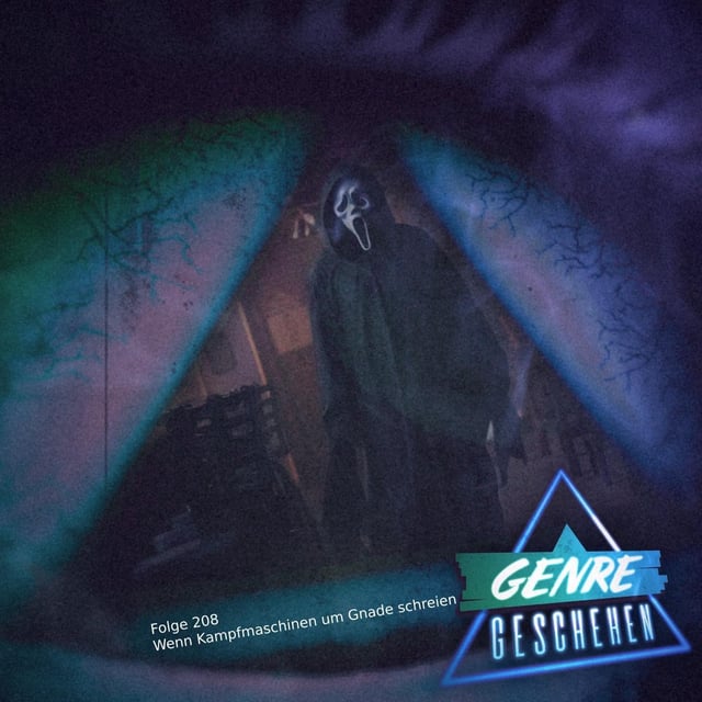 Folge 208 - Wenn Kampfmaschinen um Gnade schreien (War Machine, No Mercy, Scream 7) image