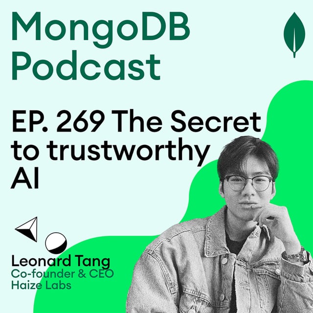 EP. 269 The Secret to Trustworthy AI: "Fuzzing" Your Models with Haize Labs' Co-founder image