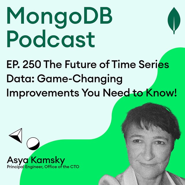 EP. 250 The Future of Time Series Data: Game-Changing Improvements You Need to Know! image