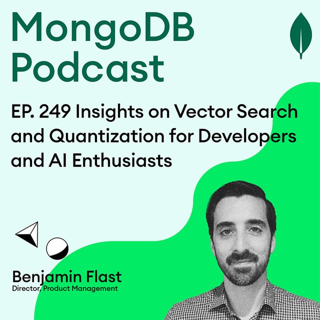 EP. 249 Insights on Vector Search and Quantization for Developers and AI Enthusiasts image