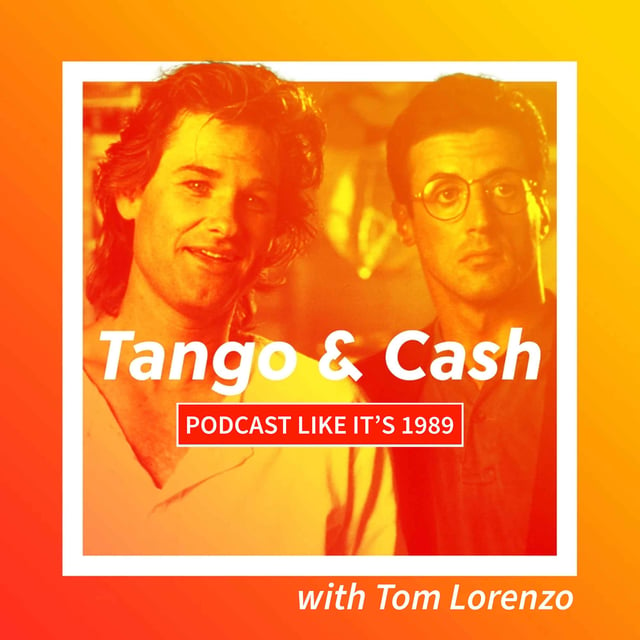 1989: Tango & Cash with Tom Lorenzo image