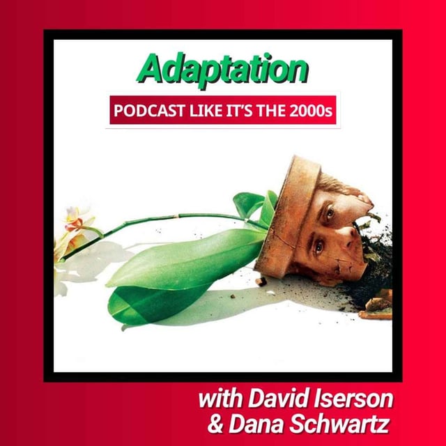 89: Adaptation with David Iserson & Dana Schwartz image