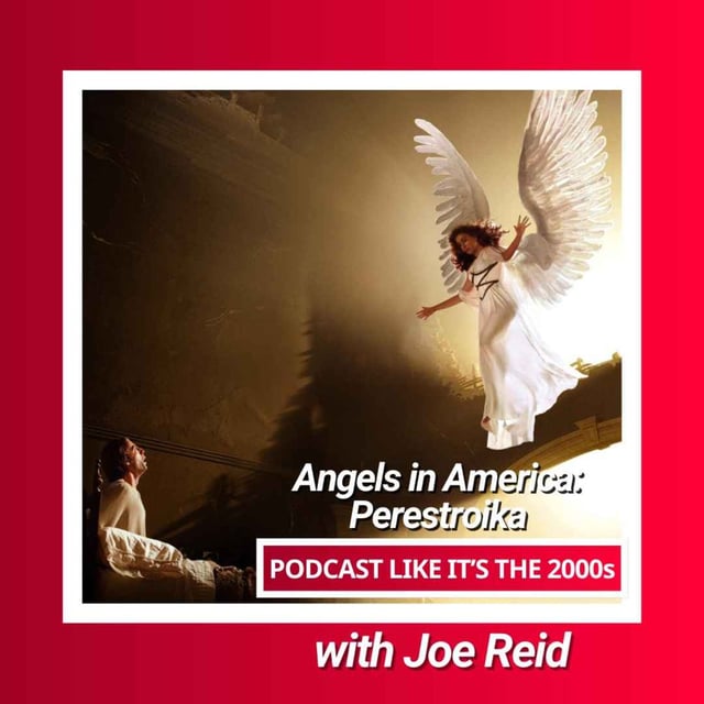 68: Angels in America: Part Two with Joe Reid image