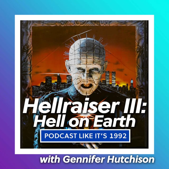 75: Hellraiser III: Hell on Earth with Gennifer Hutchison image