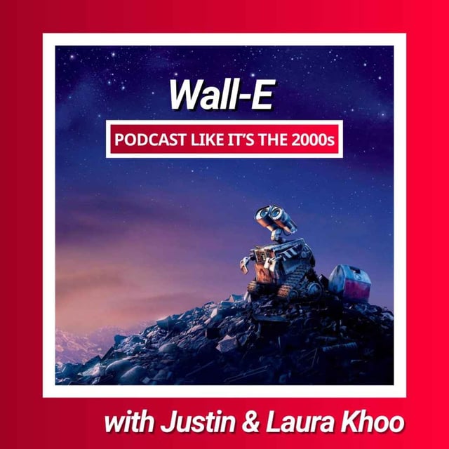 83: Wall-E with Justin & Laura Khoo image