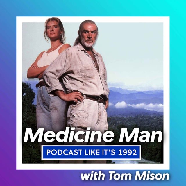 71: Medicine Man with Tom Mison image