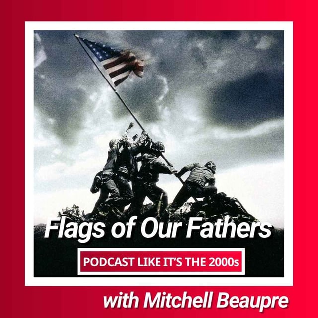 60: Flags of Our Fathers with Mitchell Beaupre image