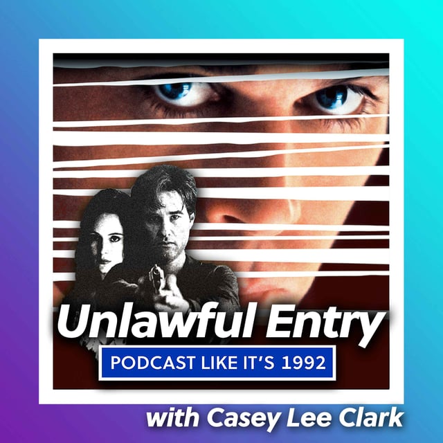 58: Unlawful Entry with Casey Clark image