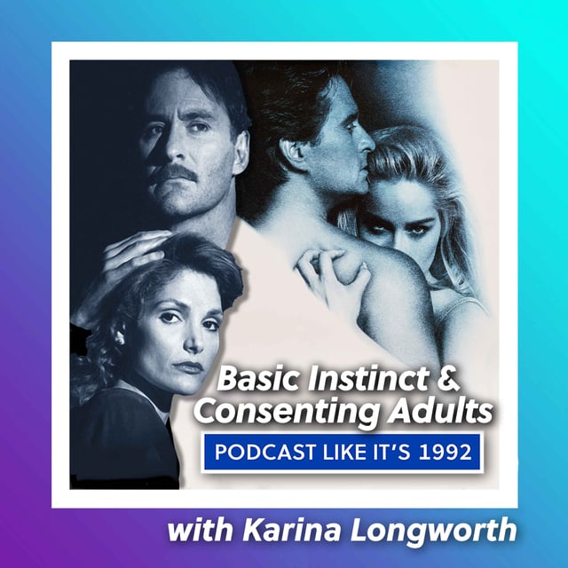 14: Basic Instinct & Consenting Adults with Karina Longworth image