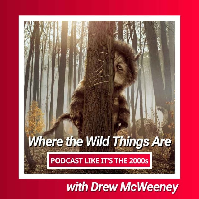 93: Where the Wild Things Are with Drew McWeeny image
