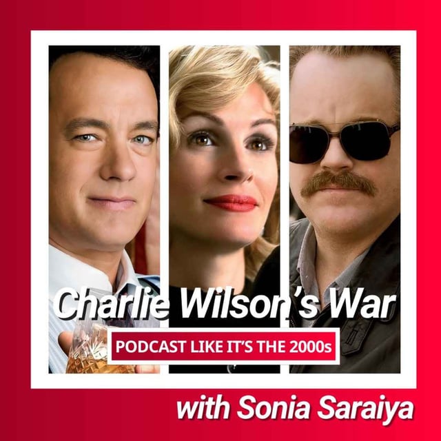 70: Charlie Wilson’s War with Sonia Saraiya image