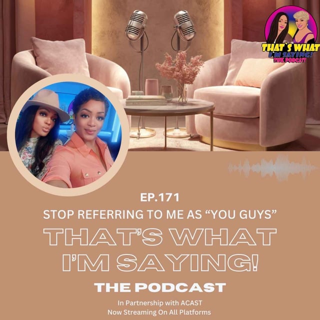 EP.171 - Stop Referring To Me As “You Guys” image